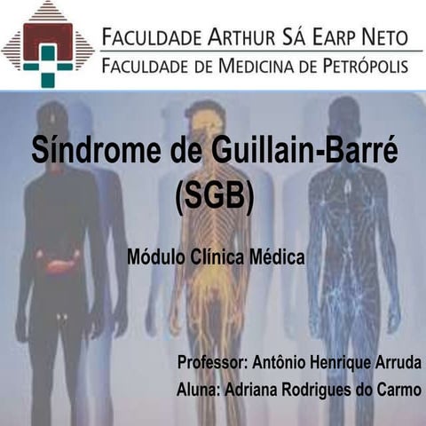 Aula sobre a Síndrome de guillain barré (sgb) - Adriana