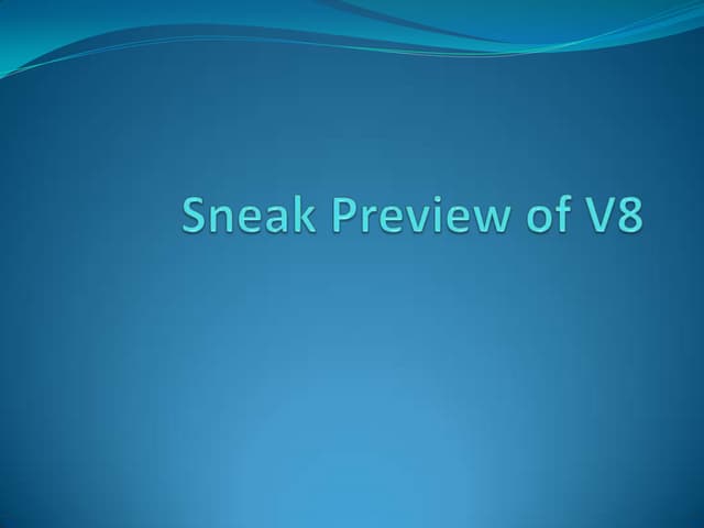Sneak Preview Of Vignette V8