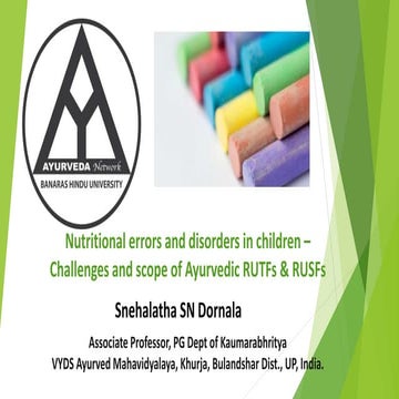 Nutritional errors and disorders in children – Challenges and scope of Ayurve...