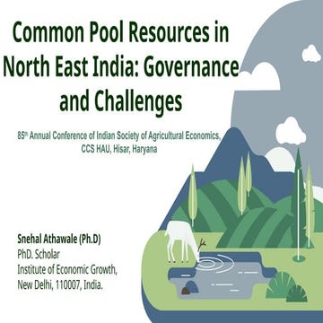 Common Pool Resources in North East India: Governance and Challenges.pptx