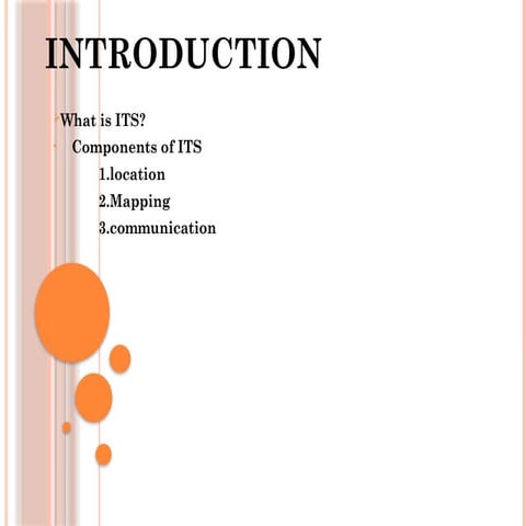 INTELLIGENT TRANSPORT SYSTEM (ITS) | PPTX