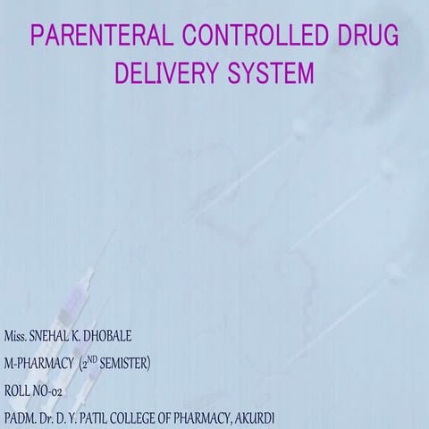 parenteral drug delivery systemsSnehal pdds  ppt
