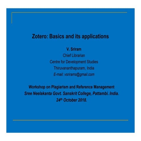 Zotero: Basics and its applications
