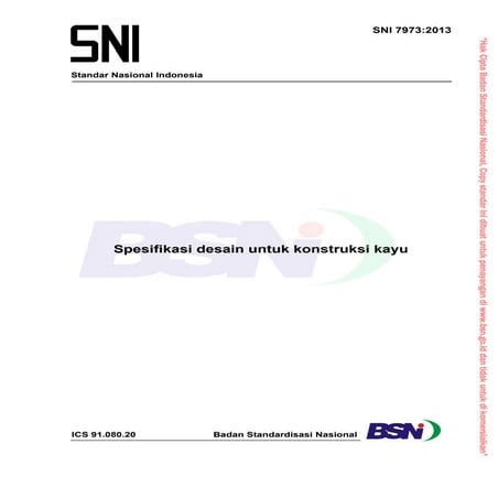Sni 7973 2013  spesifikasi desain untuk konstruksi kayu