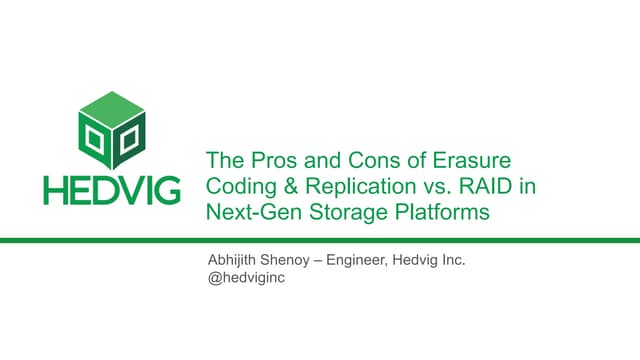 Pros and Cons of Erasure Coding & Replication vs. RAID in Next-Gen Storage