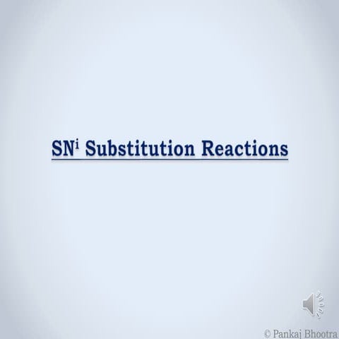 SNi Substitution Reactions