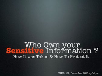 y3dips - Who Own Your Sensitive Information?