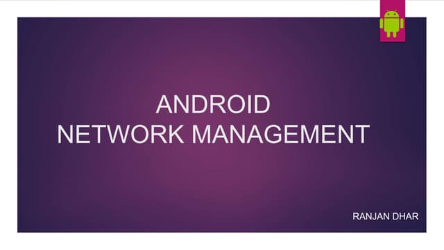Android Network Management