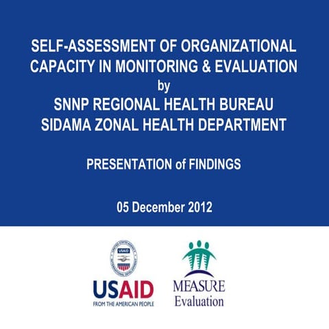 Self-Assessment of Organizational Capacity in Monitoring & Evaluation