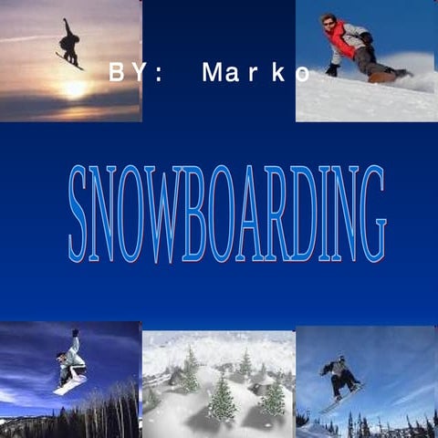 Snowboarding
