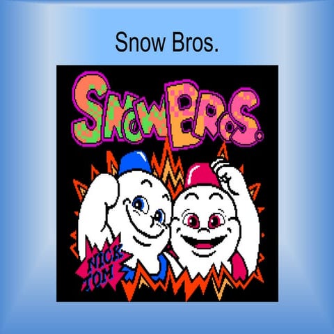 Snow Bros Presentation 