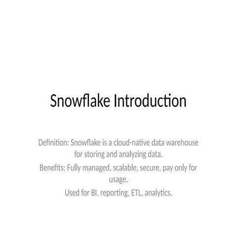 Comprehensive Guide to Snowflake Data Warehouse Architecture and ...