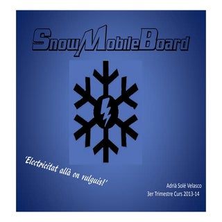 SnowMobileBoard - PPT