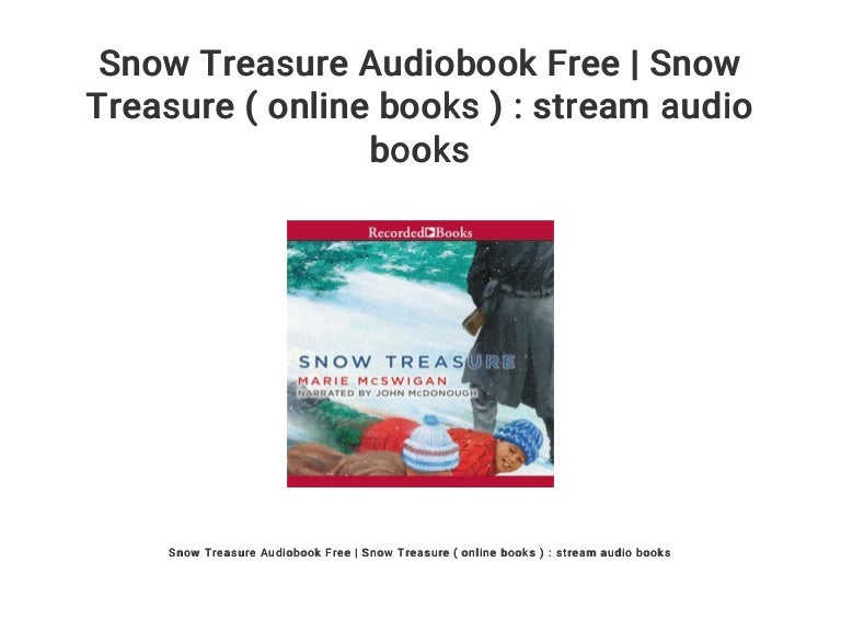 Snow Treasure Audiobook Free Snow Treasure ( online books ) strea…