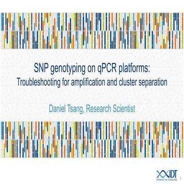 SNP genotyping on qPCR platforms: Troubleshooting for amplification and clust...
