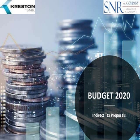 Snr budget 2020   indirect tax proposals