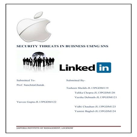 Security Threats In Business Using Social Networking Sites.