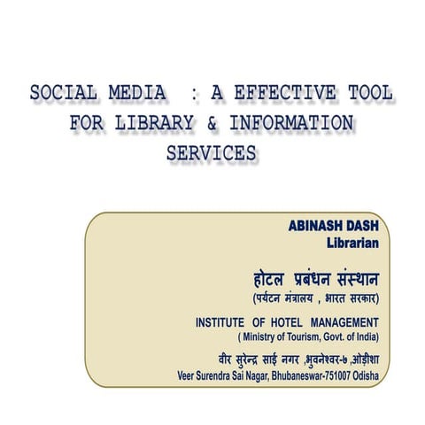 Sns a effective tool for library &amp; information services