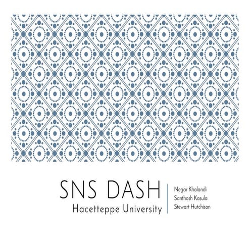 SNS Dash