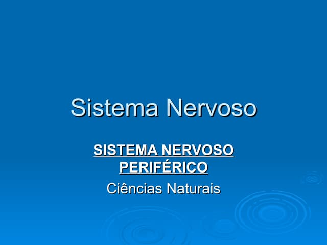 Sn sistema nervoso periférico