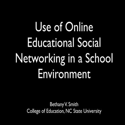 Use of Online Educational Social Networking in a School Environment