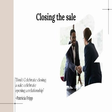 Mastering The Art Of 'Closing The Sale'.