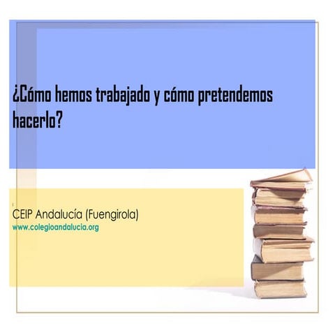 Plan integral de formacion. CEIP Andalucia. Ultima Sesion