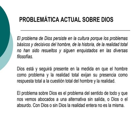 PROBLEMÁTICA ACTUAL SOBRE DIOS