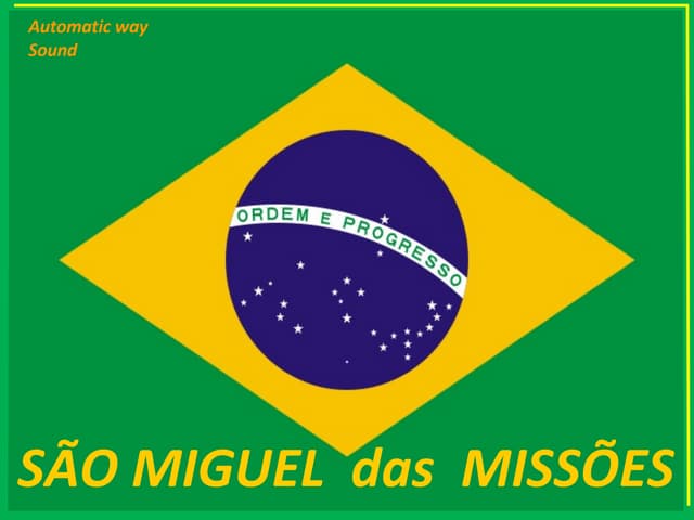 São Miguel das Missões Patrimônio Mundial