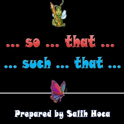 So ... that & such ... that 1