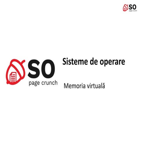 Sisteme de Operare: Memorie virtuala