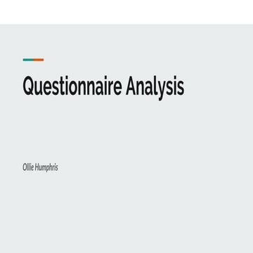 Questionnaire Analysis 