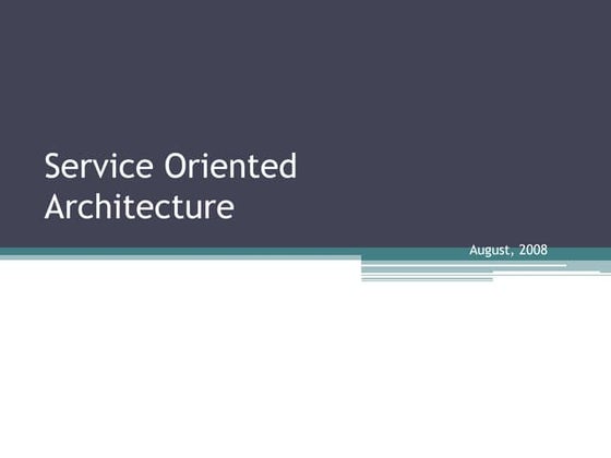 Service Oriented Architecture | PPT