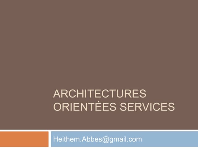 Architectures orientés services (SOA)