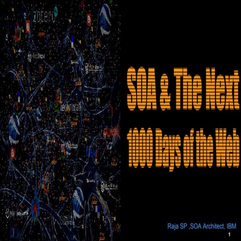 Soa & The Next 1000 Days Of The Web