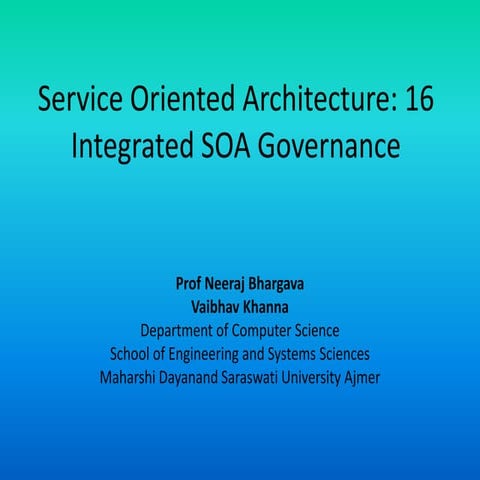 Soa 16 integrated soa governance