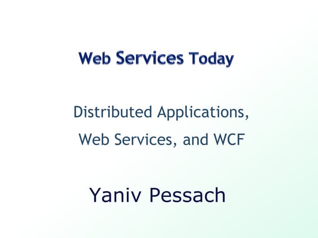 SOA and WCF (Windows Communication Foundation) basics