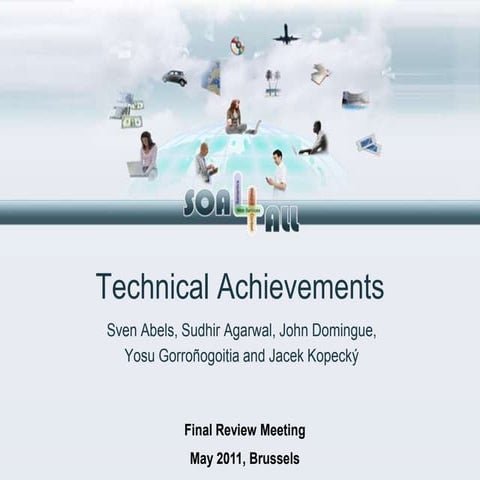 Soa4 all technical achievements final