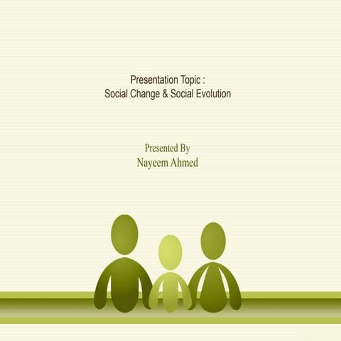Social Change & Social Evolution | PPT