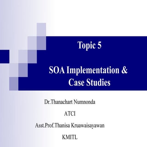 SOA Implementation & Case Studies | PPT