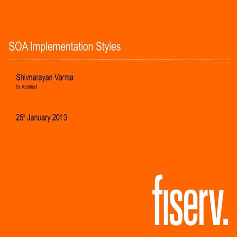 Soa implementation styles