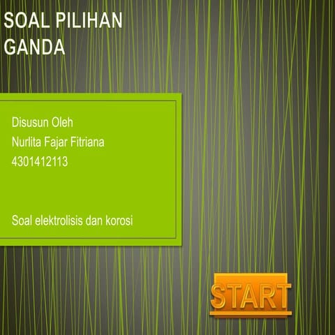 Soal Pilihan Ganda Elektrolisis dan Korosi