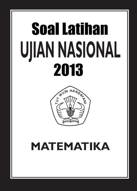 Latihan soal Matematika UN 2020 Paket 17 Latihan soal Matematika UN 2020 Paket 17
