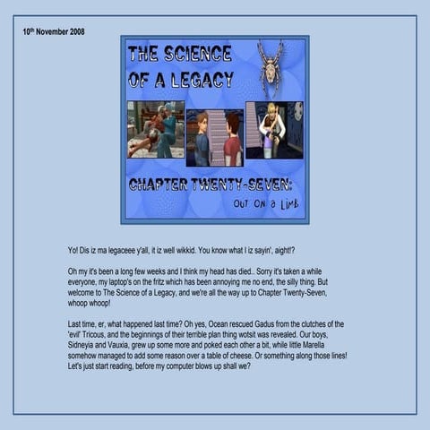 The Science of a Legacy: Chapter 27