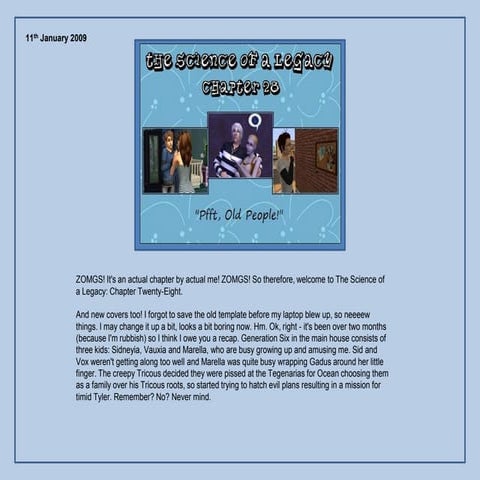 The Science of a Legacy: Chapter 28