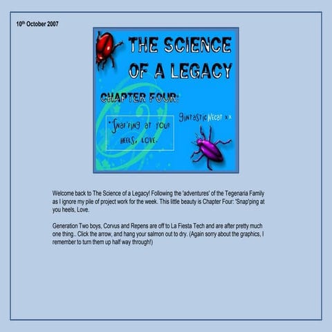 The Science of a Legacy: Chapter 4