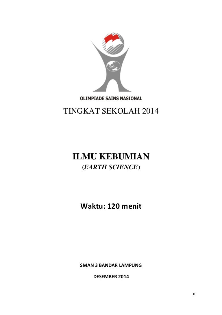 Soal Ilmu Kebumian 2014 Seleksi Tingkat Sekolah
