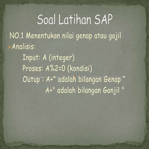 Soal latihan sap no 1