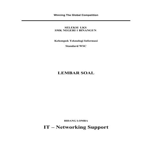 Soal lks networking support 2013 SMK N 1 Binangun
