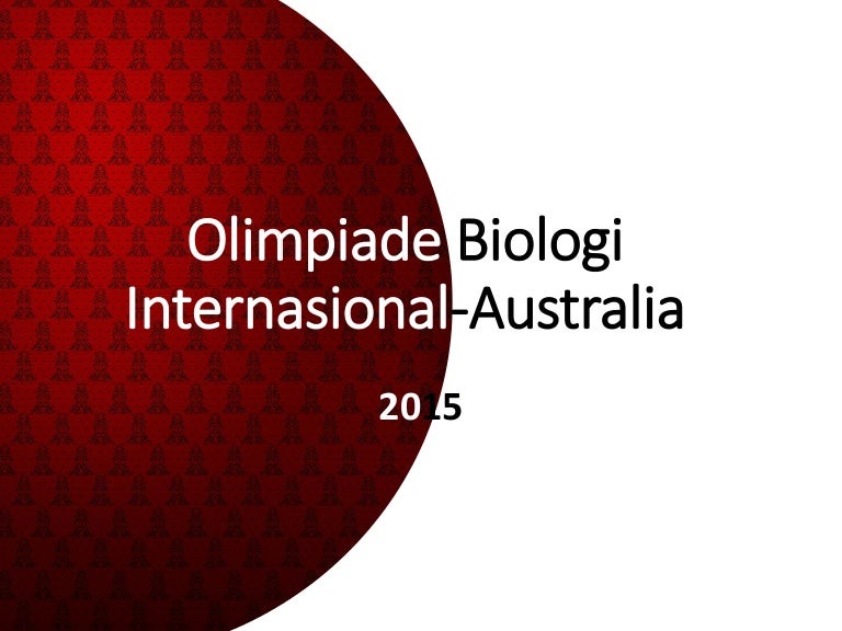 Soal Olimpiade Biologi Internasional Australia